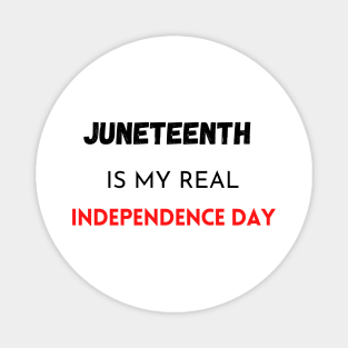 Juneteenth independence day Magnet